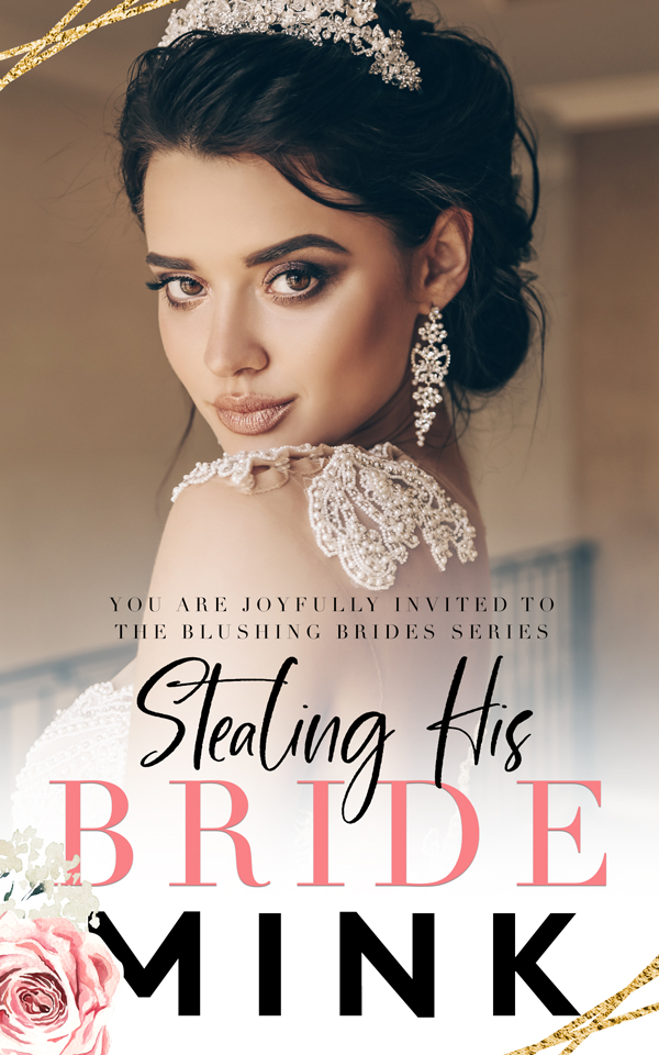 Stealing His Bride