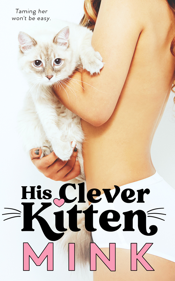 His Clever Kitten